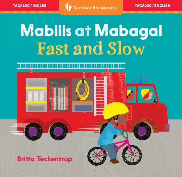 Valokuva kirjasta Barefoot Books Fast and Slow (Bilingual Tagalog &amp; English), kuuluu tuoteryhmään Ulk lasten kuvakirjat.