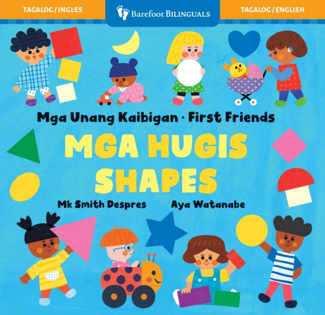 Valokuva kirjasta Mk Smith Despres First Friends: Shapes (Bilingual Tagalog &amp; English), kuuluu tuoteryhmään Ulk lasten kuvakirjat.