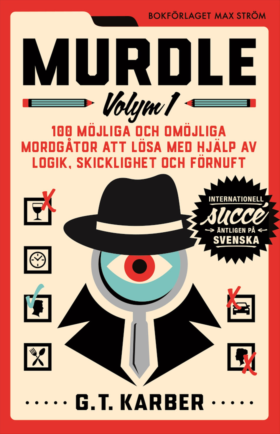 Valokuva kirjasta G. T. Karber Murdle Volym 1, kuuluu tuoteryhmään Ruots harrasteet taide.