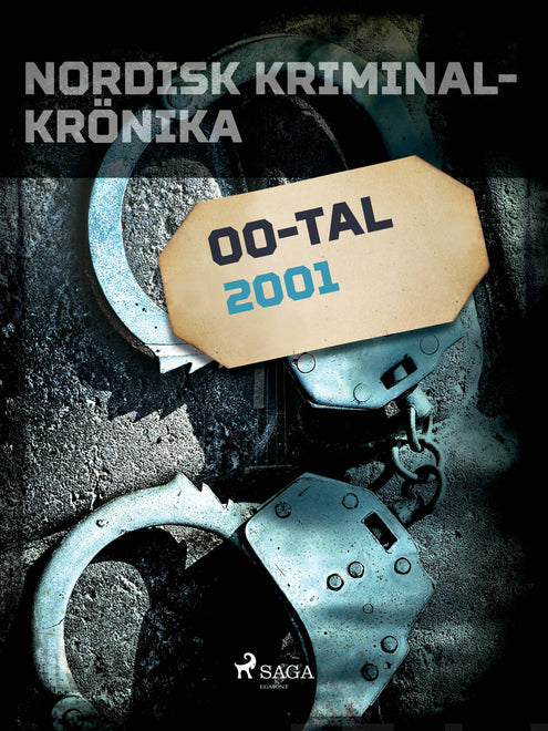 Nordisk kriminalkrönika 2001