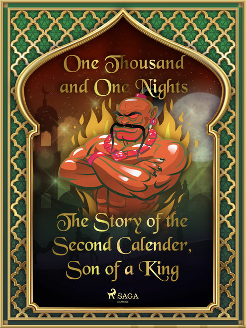 Story of the Second Calender, Son of a King, The