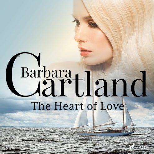 Heart Of Love (Barbara Cartland’s Pink Collection 30), The