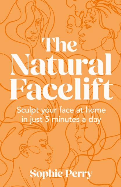 Natural Facelift, The