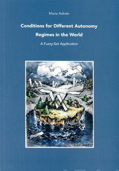 Conditions for different autonomy regimes in the world