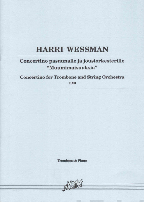Concertino pasuunalle ja jousiorkesterille "Muumimaisuuksia"  (1994): Pasuuna & pianopartituuri