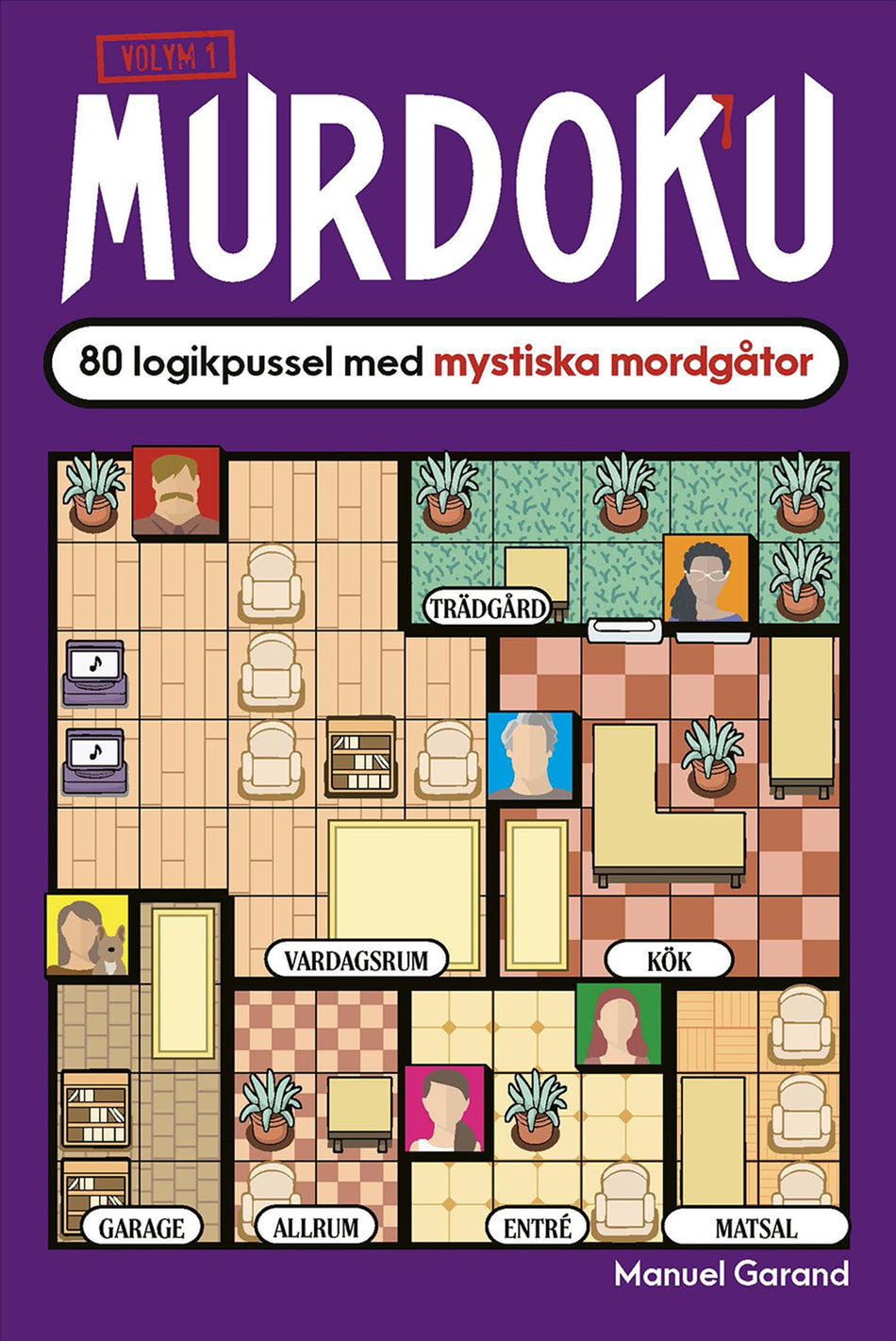 Valokuva kirjasta Manuel Garand Murdoku volym 1 : 80 logikpussel med mystiska mordgåtor, kuuluu tuoteryhmään Ruots harrasteet taide.