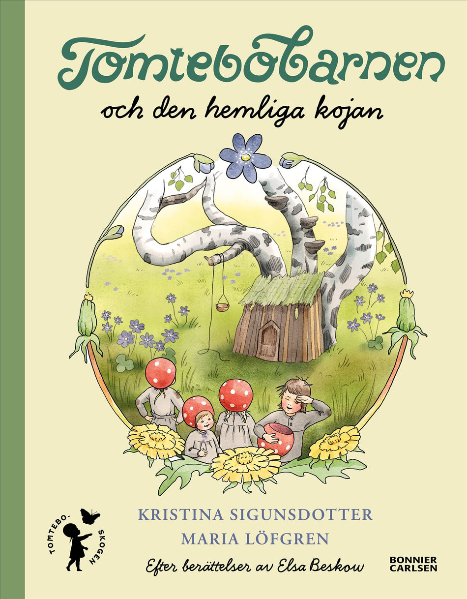 Valokuva kirjasta Kristina Sigunsdotter Tomtebobarnen och den hemliga kojan, kuuluu tuoteryhmään Ruots lapset nuoret ja sarjakuvat.