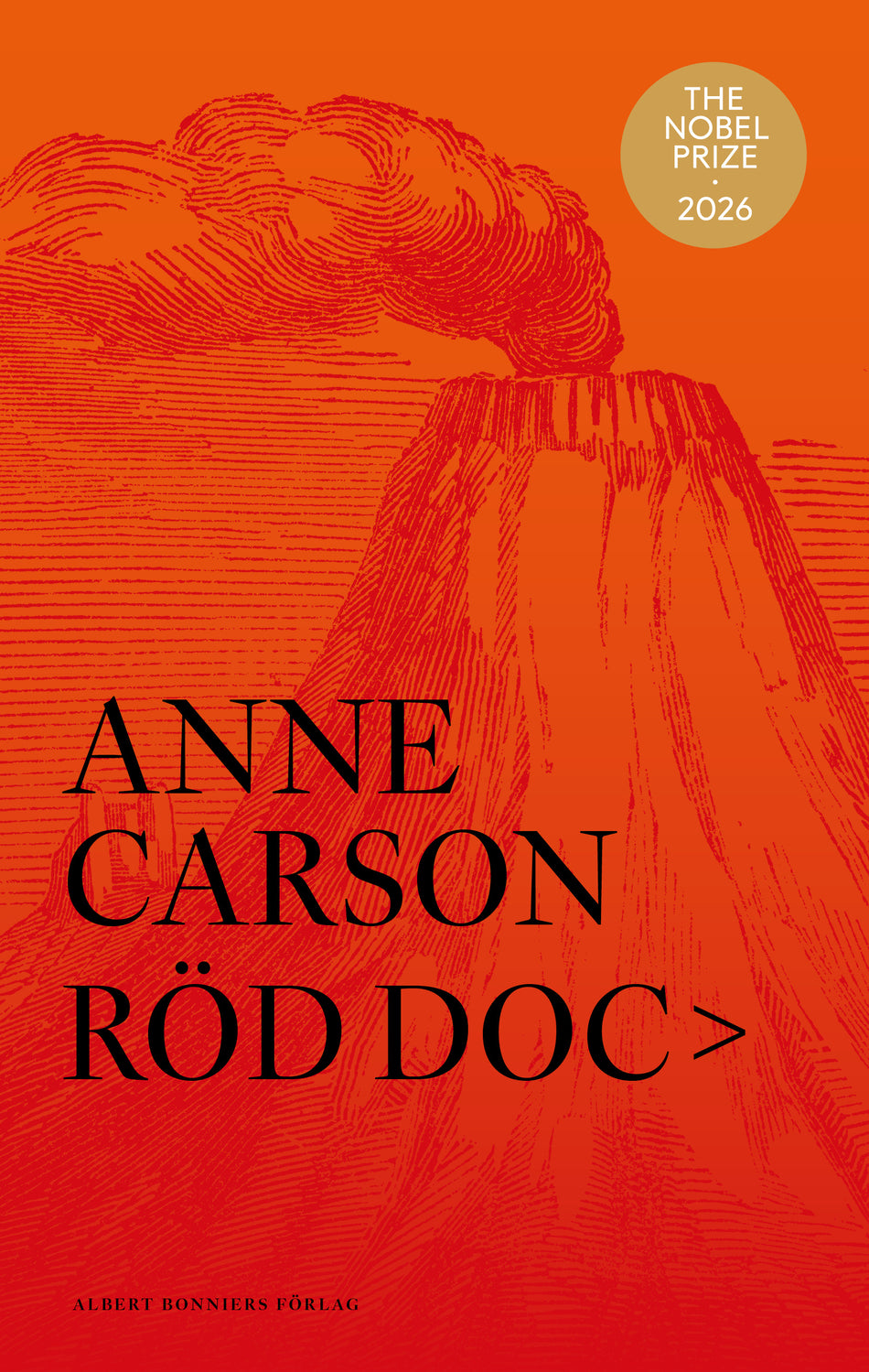 Valokuva kirjasta Anne Carson Röd doc>, kuuluu tuoteryhmään Ruots kaunokirjat.