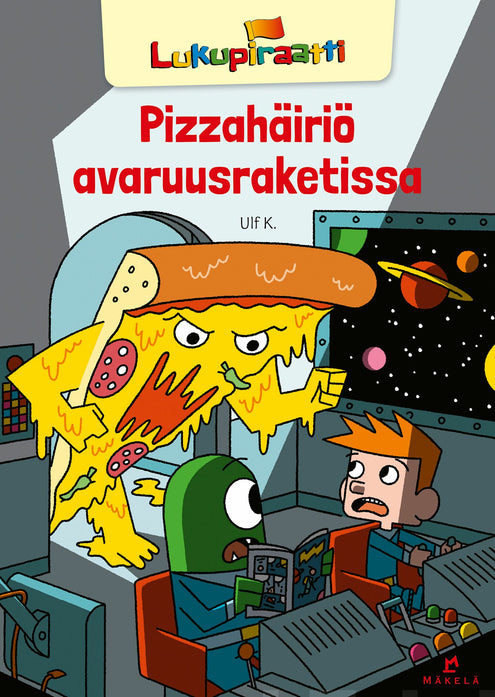 Pizzahäiriö avaruusraketissa