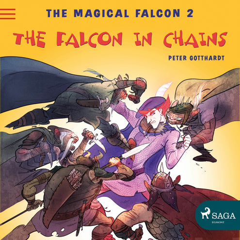 Magical Falcon 2 - The Falcon in Chains, The