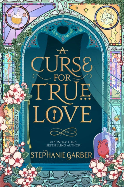 A Curse For True Love : the thrilling final book in the Once Upon a Broken Heart series
