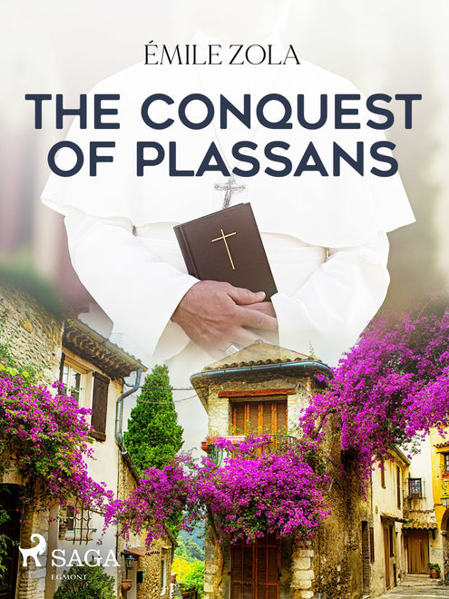 Conquest of Plassans, The