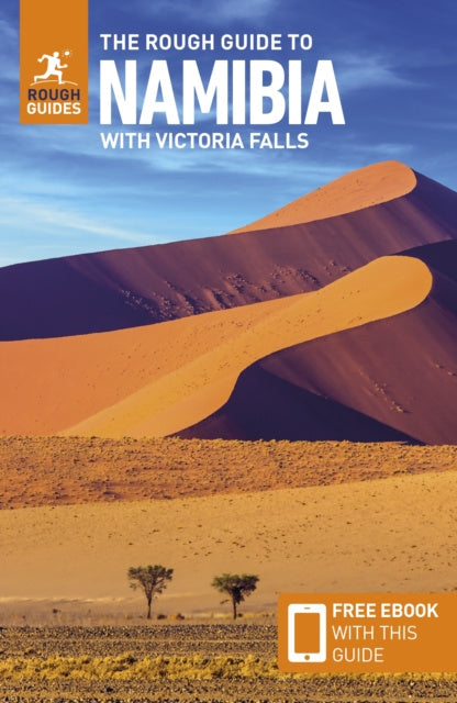 Rough Guide to Namibia with Victoria Falls: Travel Guide with Free eBook, The