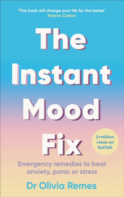 Instant Mood Fix, The