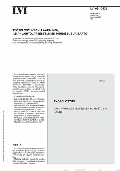 LVI 03-10429, Työselostuksen laatiminen, ilmanvaihtojärjestelmien puhdistus ja säätö