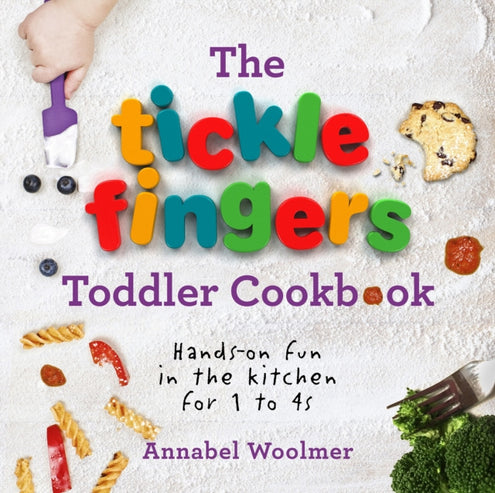 Tickle Fingers Toddler Cookbook, The