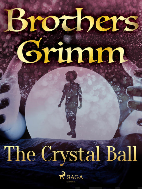 Crystal Ball, The