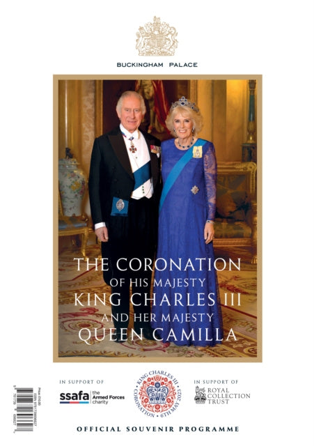 Official Souvenir Programme: Celebrating the Coronation of His Majesty King Charles III and Her Majesty Queen Camilla, The