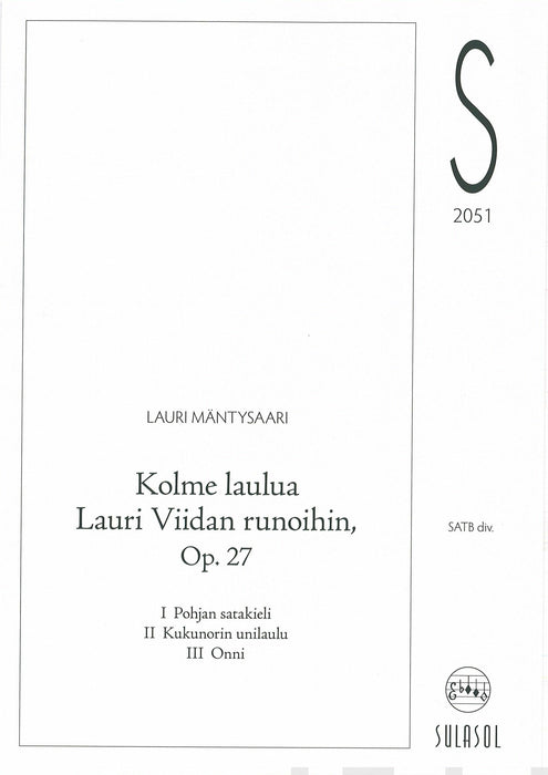 Kolme laulua Lauri Viidan runoihin Op. 27