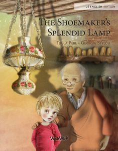 Shoemaker's Splendid Lamp, The