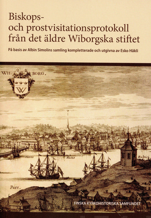 Biskops- och prostvisitationsprotokoll från det äldre Viborgska stiftet