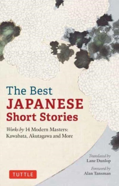 Best Japanese Short Stories, The - Works by 14 Modern Masters: Kawabata ...