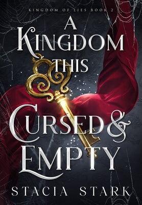 Kingdom This Cursed and Empty, A