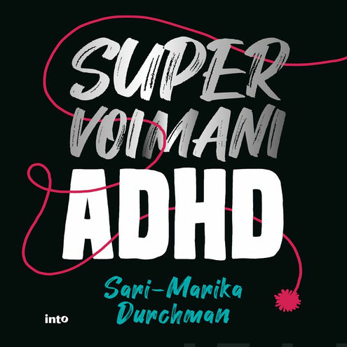 Supervoimani ADHD
