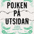 Tuotteen Pojken på utsidan pikkukuva 1