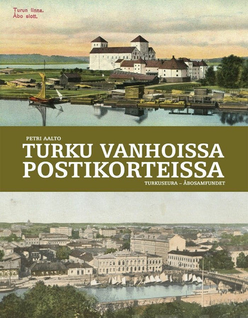 Turku vanhoissa postikorteissa