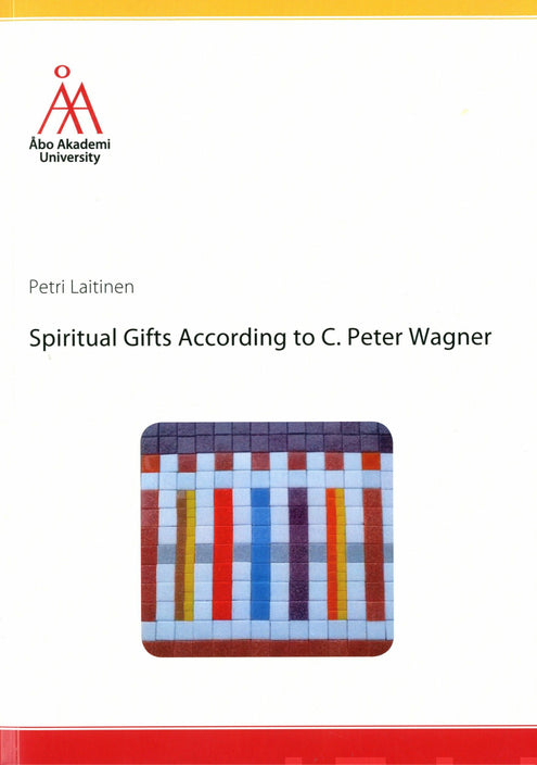 Spiritual Gifts According to C. Peter Wagner