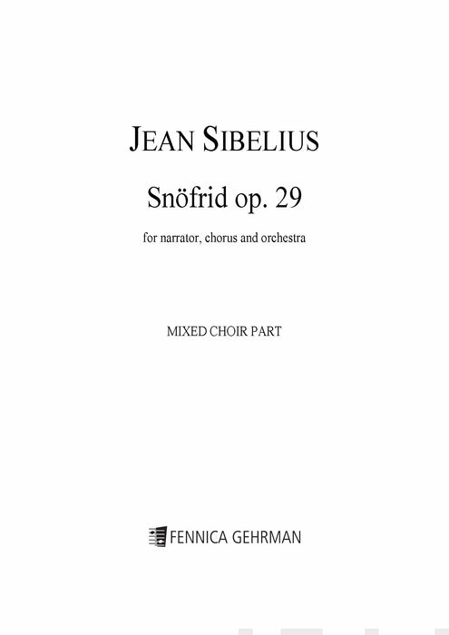 Snöfrid op. 29 (Mixed choir part)