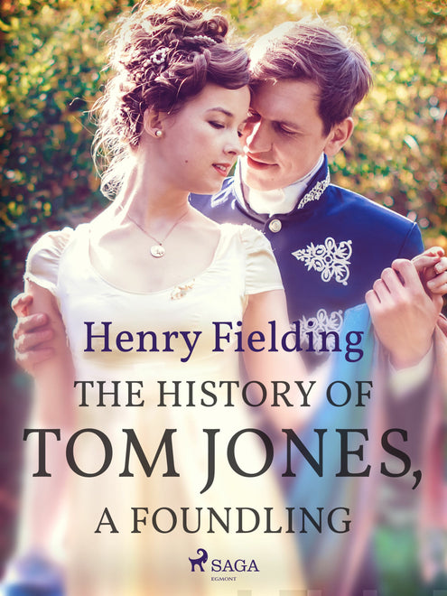 History of Tom Jones, A Foundling, The