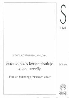 Suomalaisia kansanlauluja sekakuorolle (SATB div.)
