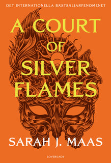 Court of Silver Flames (svensk utgåva), A