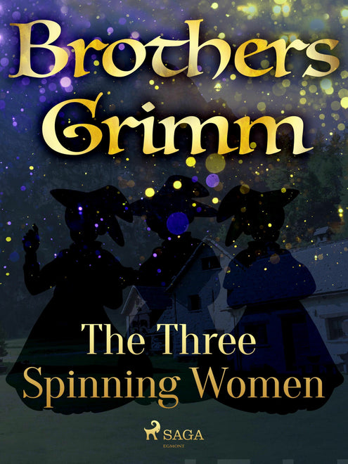 Three Spinning Women, The