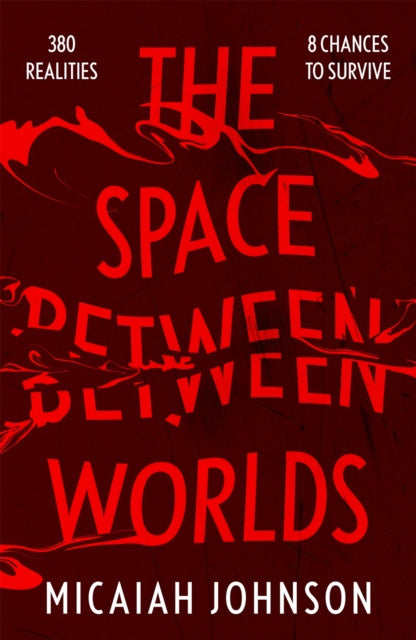 Space Between Worlds, The