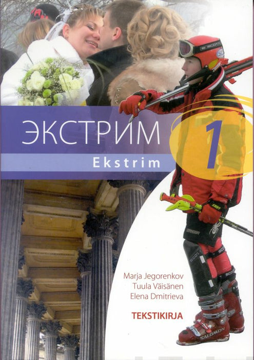Ekstrim 1 (+cd) Lukion A-venäjän oppikirjasarja Tekstikirja
