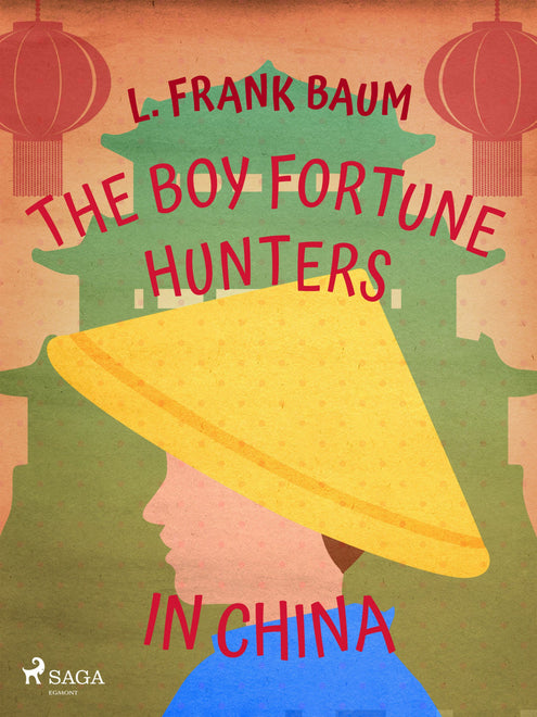 Boy Fortune Hunters in China, The