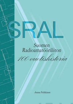 Suomen Radioamatööriliiton 100-vuotishistoria