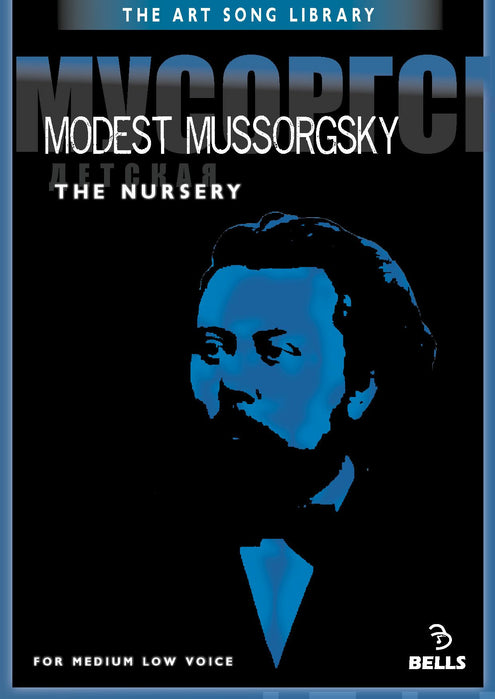 Modest Mussorgsky: The Nursery - for medium low voice