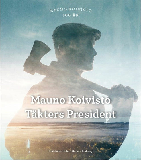Mauno Koivisto - Täkters President