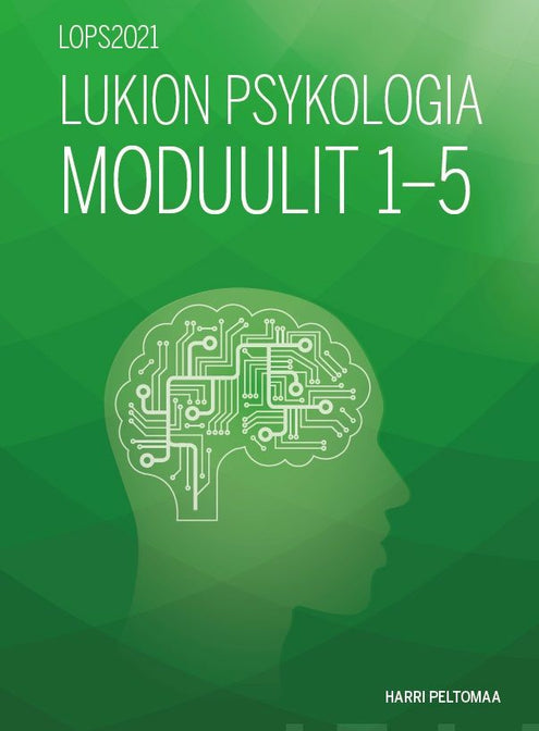 Lukion psykologia moduulit 1-5 (LOPS2021)