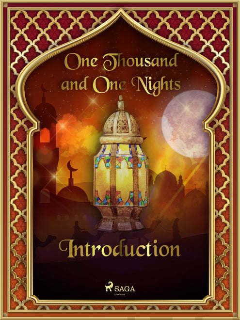 Arabian Nights: Introduction, The
