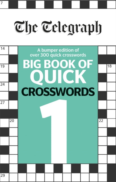 Telegraph Big Book of Quick Crosswords 1, The