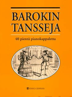 Barokin tansseja / Baroque Dances