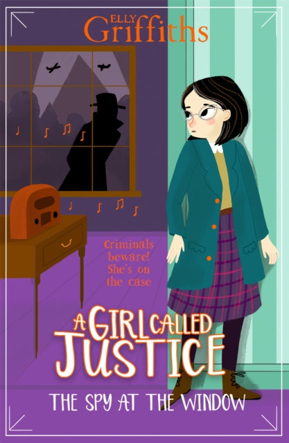 Girl Called Justice: The Spy at the Window, A