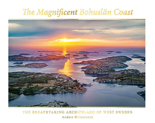 magnificent Bohuslän coast: the breathtaking archipelago of West Sweden, The