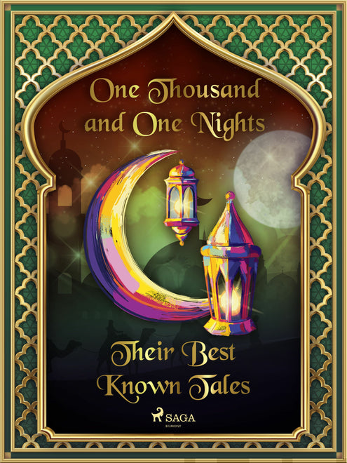 Arabian Nights: Their Best-Known Tales, The