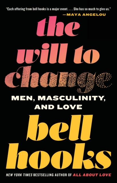 Will to Change, The